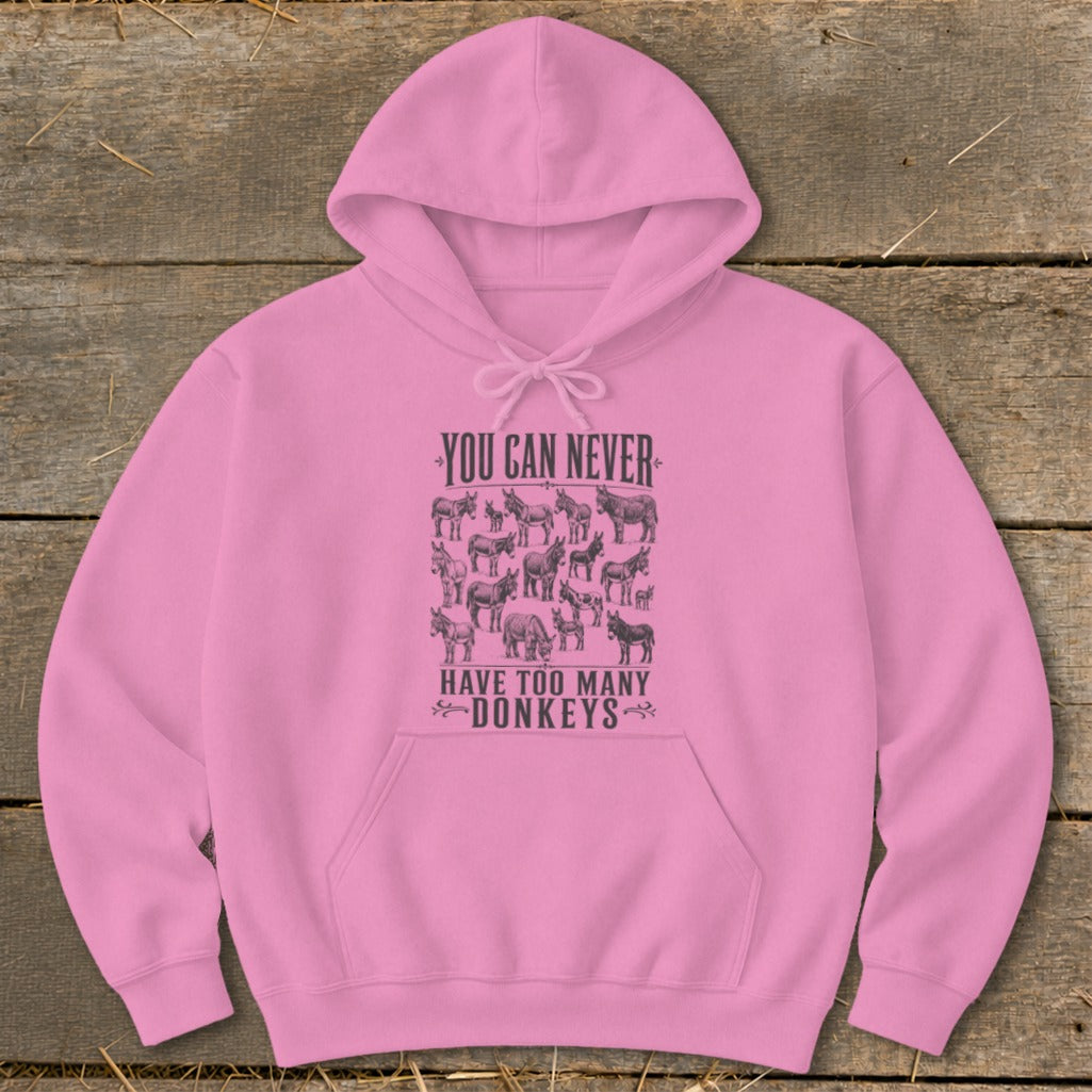 Never Too Many Donkeys Hoodie