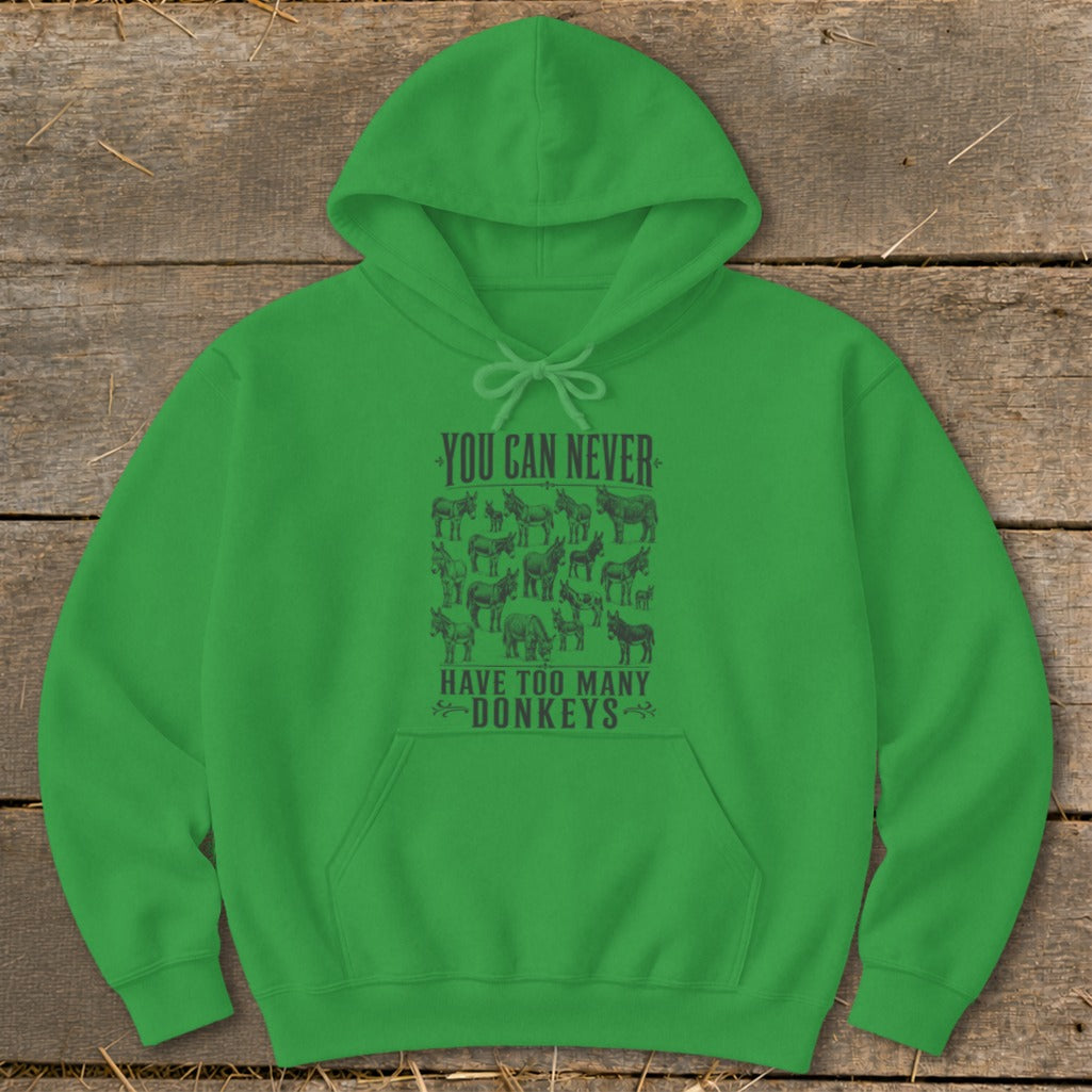 Never Too Many Donkeys Hoodie