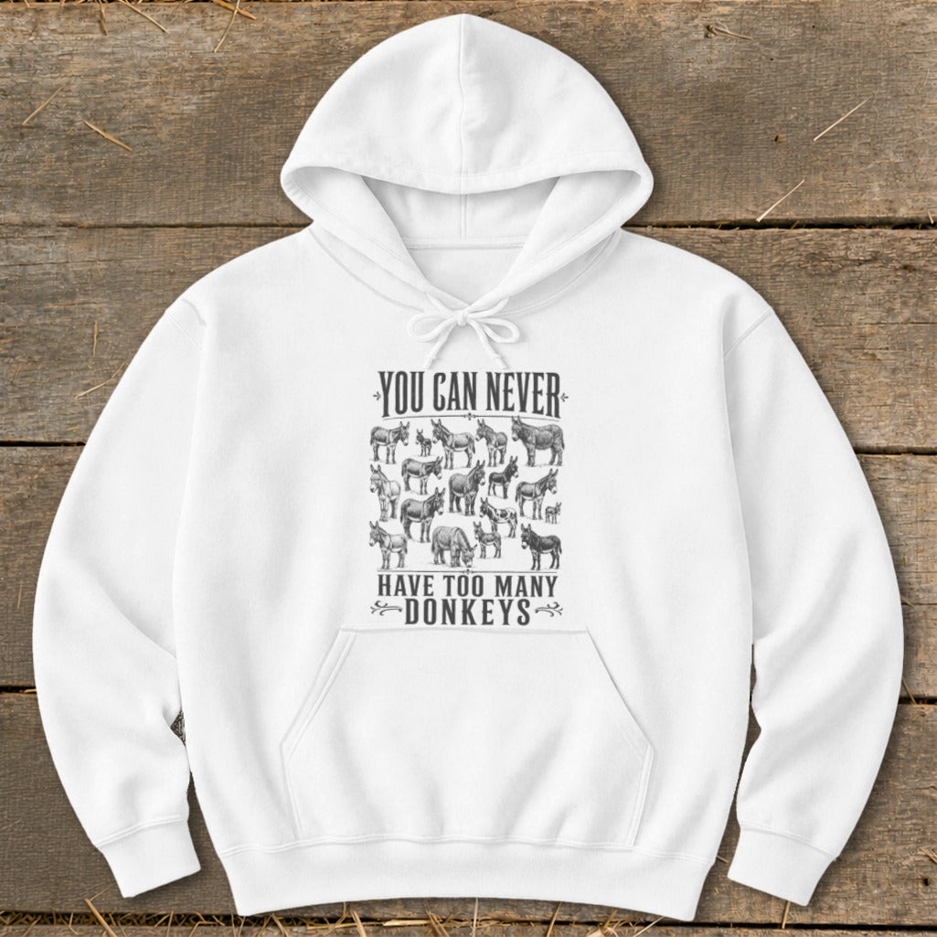 Never Too Many Donkeys Hoodie