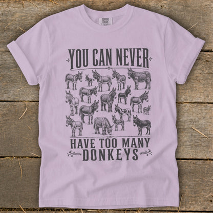 Never Too Many Donkeys Signature Tee