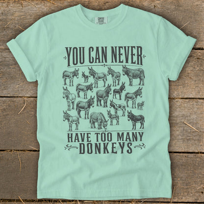 Never Too Many Donkeys Signature Tee