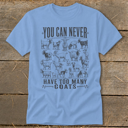 Never Too Many Goats Classic Tee