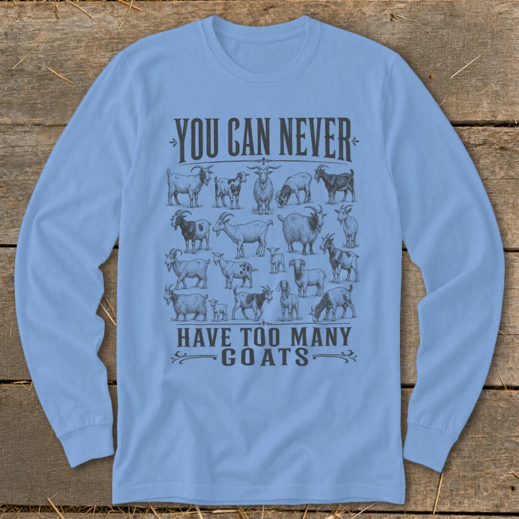 Never Too Many Goats Long Sleeve Tee