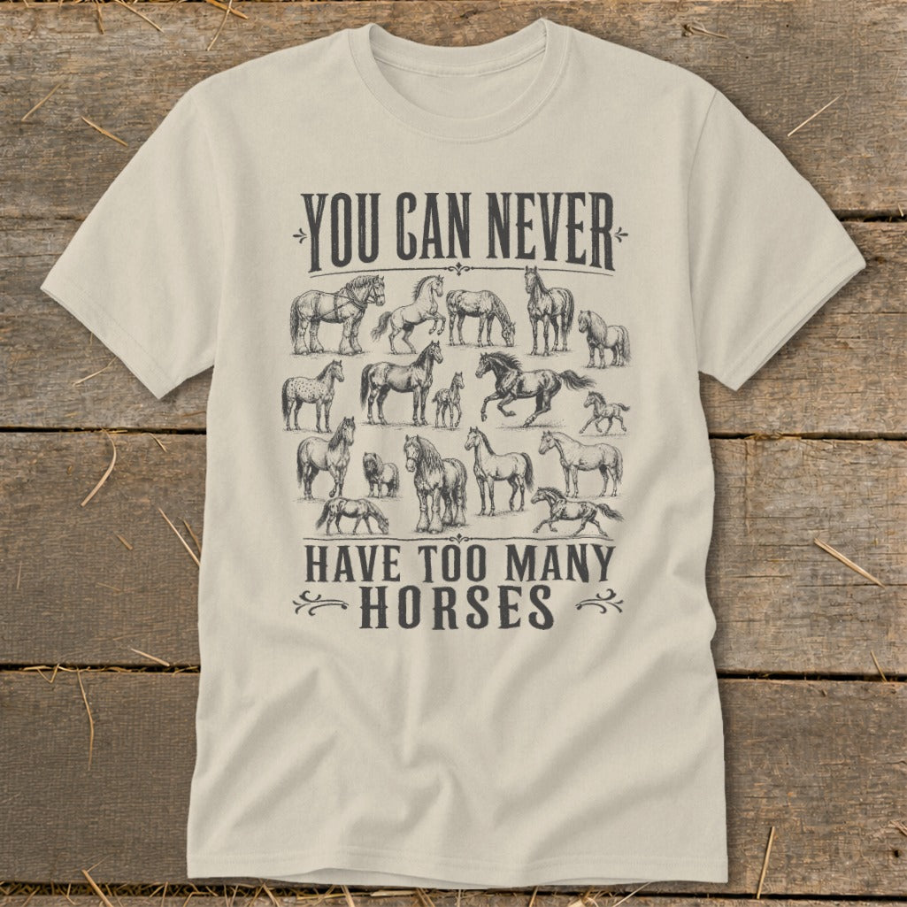 Never Too Many Horses Classic Tee
