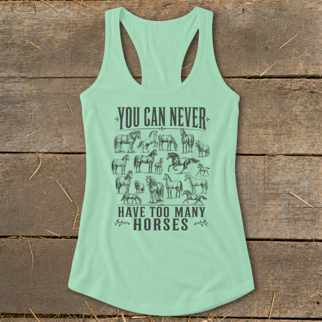 Never Too Many Horses Racerback Tank