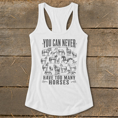 Never Too Many Horses Racerback Tank
