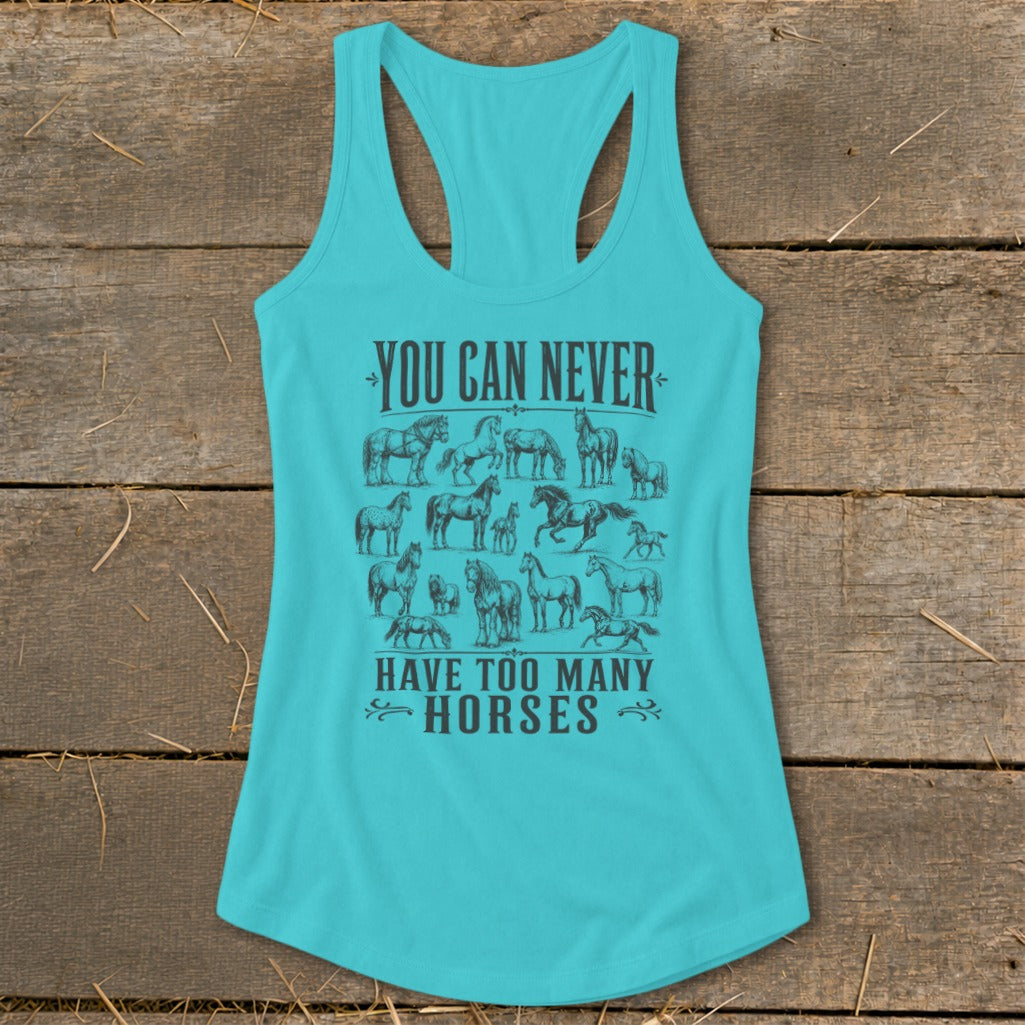 Never Too Many Horses Racerback Tank