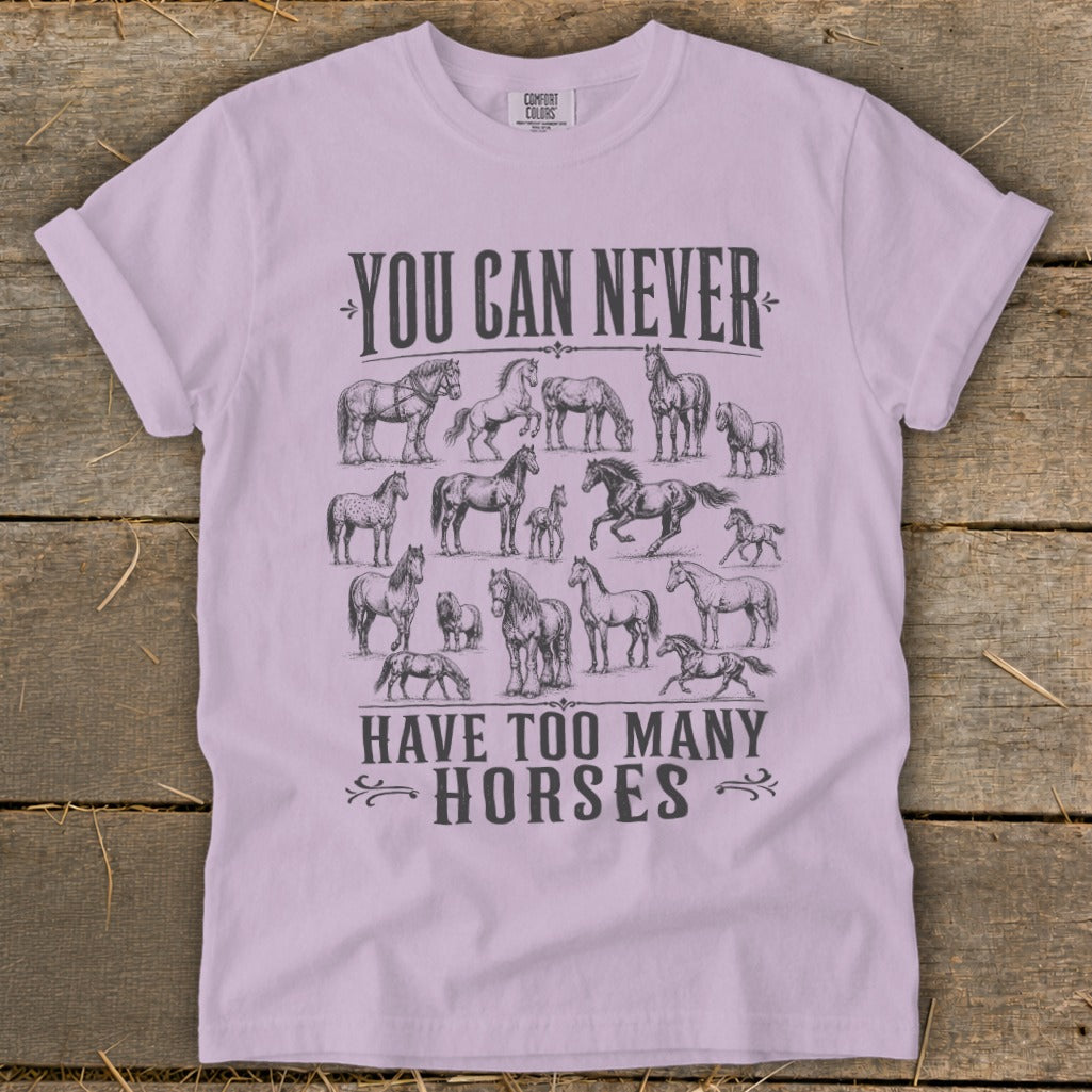Never Too Many Horses Signature Tee