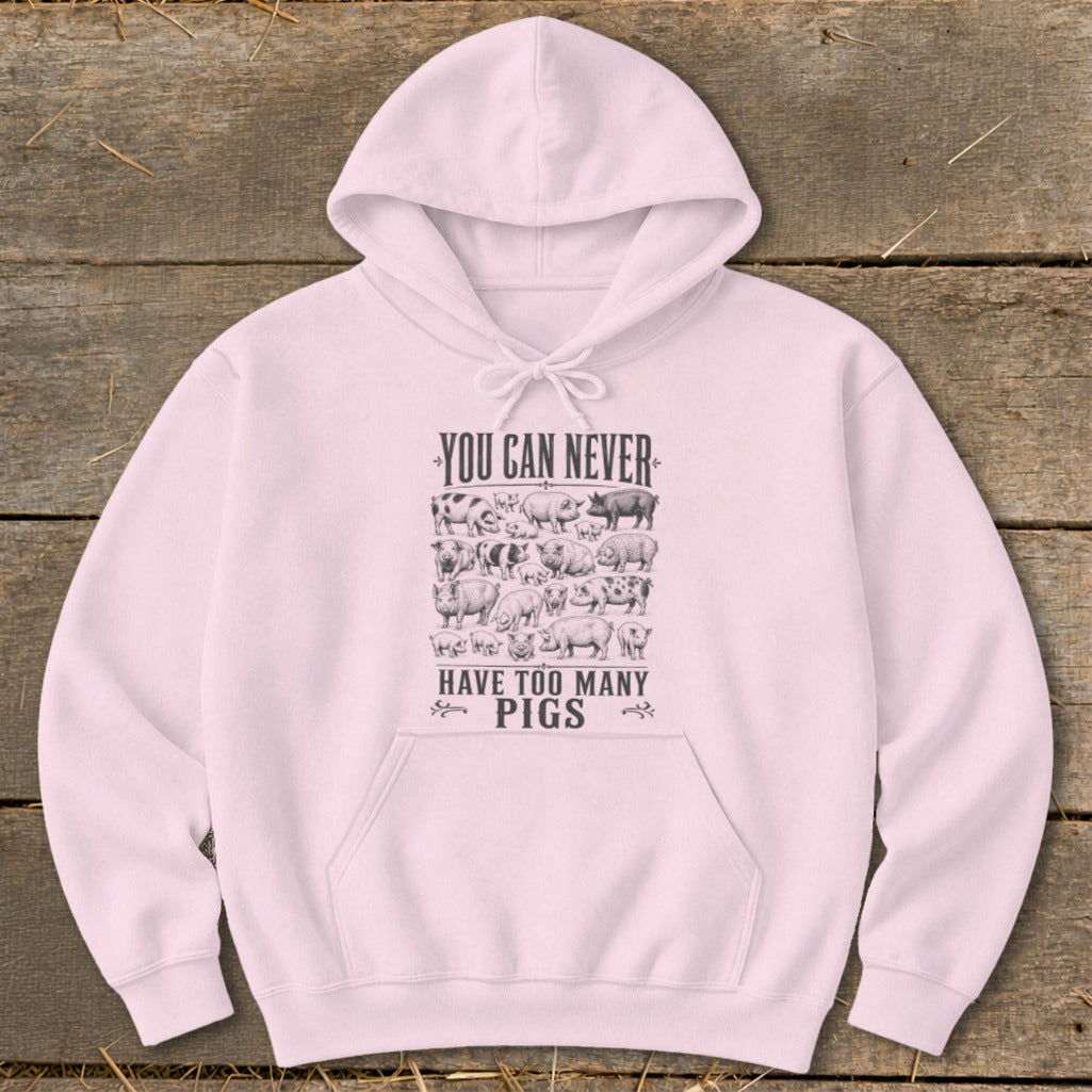Never Too Many Pigs Hoodie