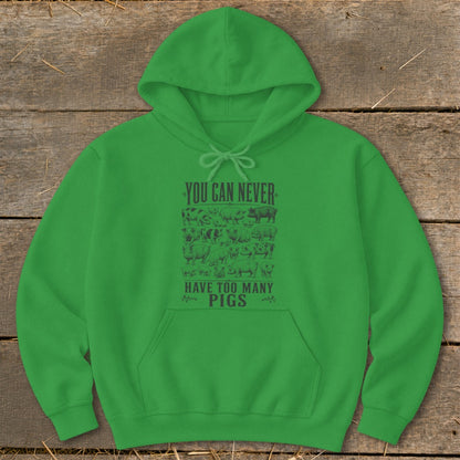 Never Too Many Pigs Hoodie