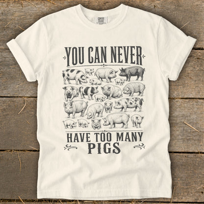 Never Too Many Pigs Signature Tee