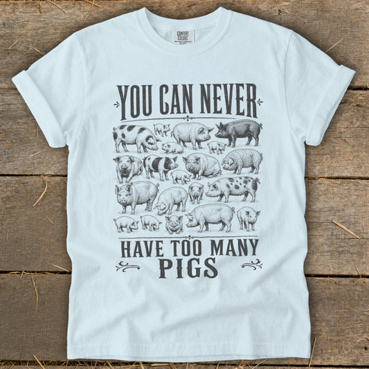 Never Too Many Pigs Signature Tee