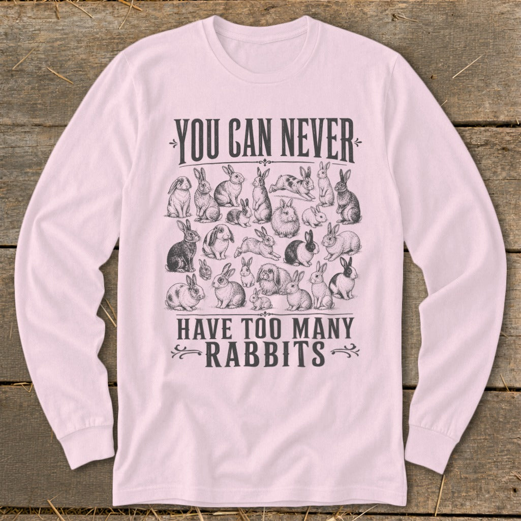 Never Too Many Rabbits Long Sleeve Tee