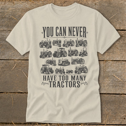 Never Too Many Tractors Classic Tee