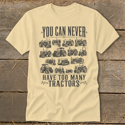 Never Too Many Tractors Classic Tee