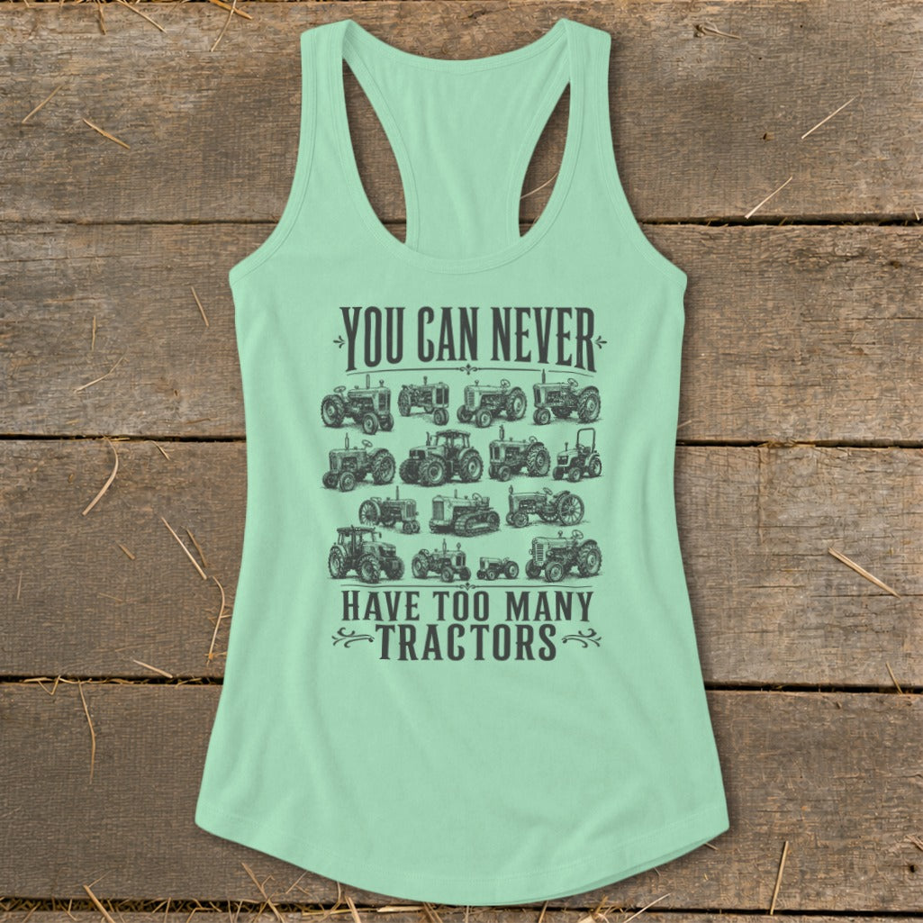 Never Too Many Tractors Racerback Tank