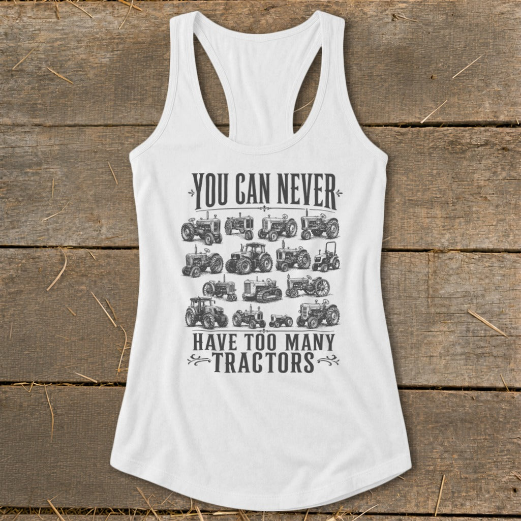 Never Too Many Tractors Racerback Tank