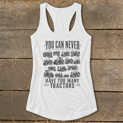 Never Too Many Tractors Racerback Tank
