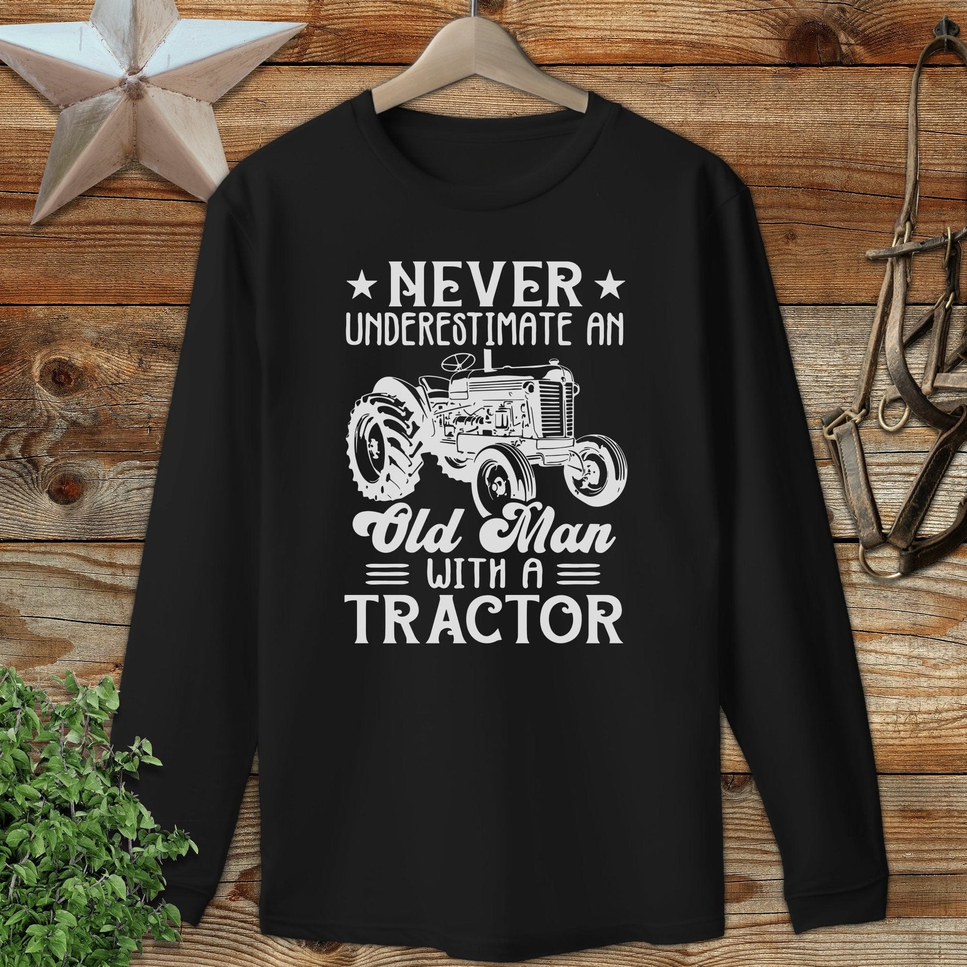Never Underestimate Long Sleeve Tee