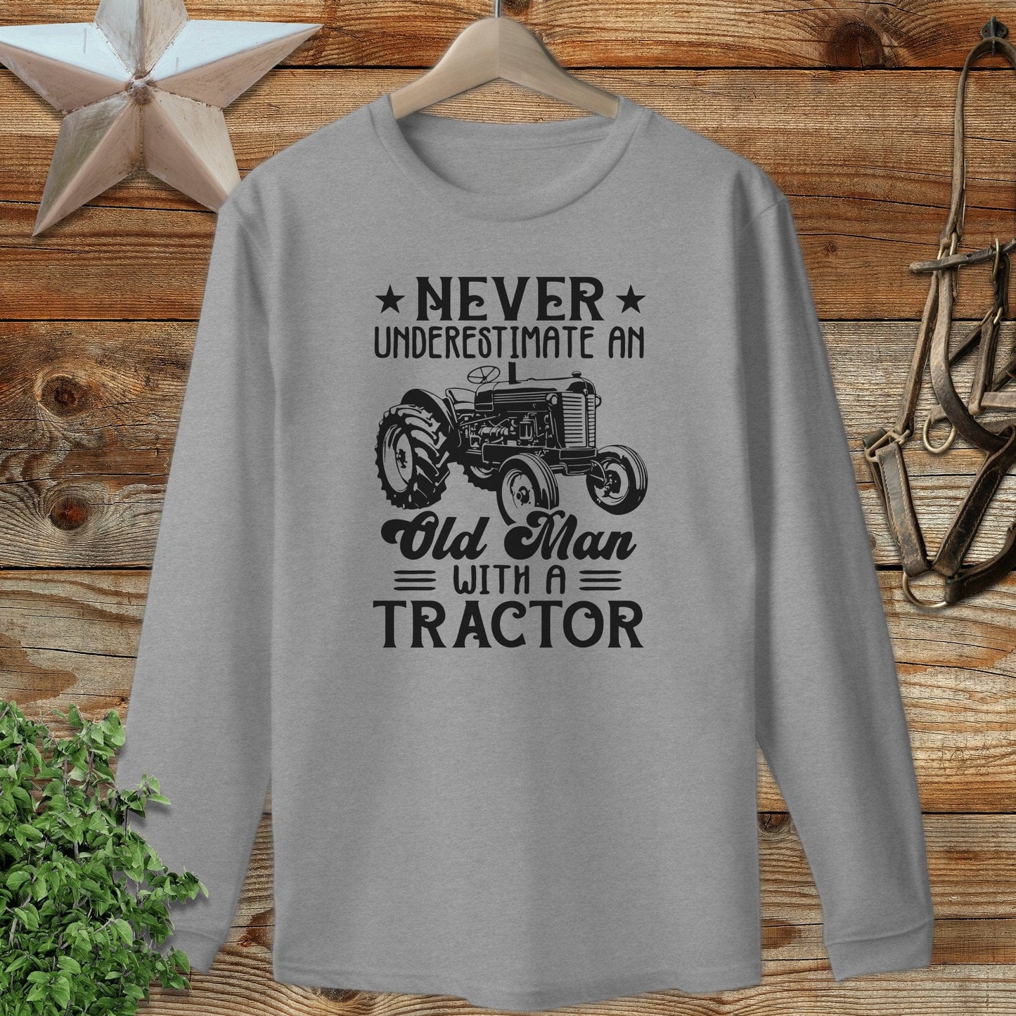 Never Underestimate Long Sleeve Tee