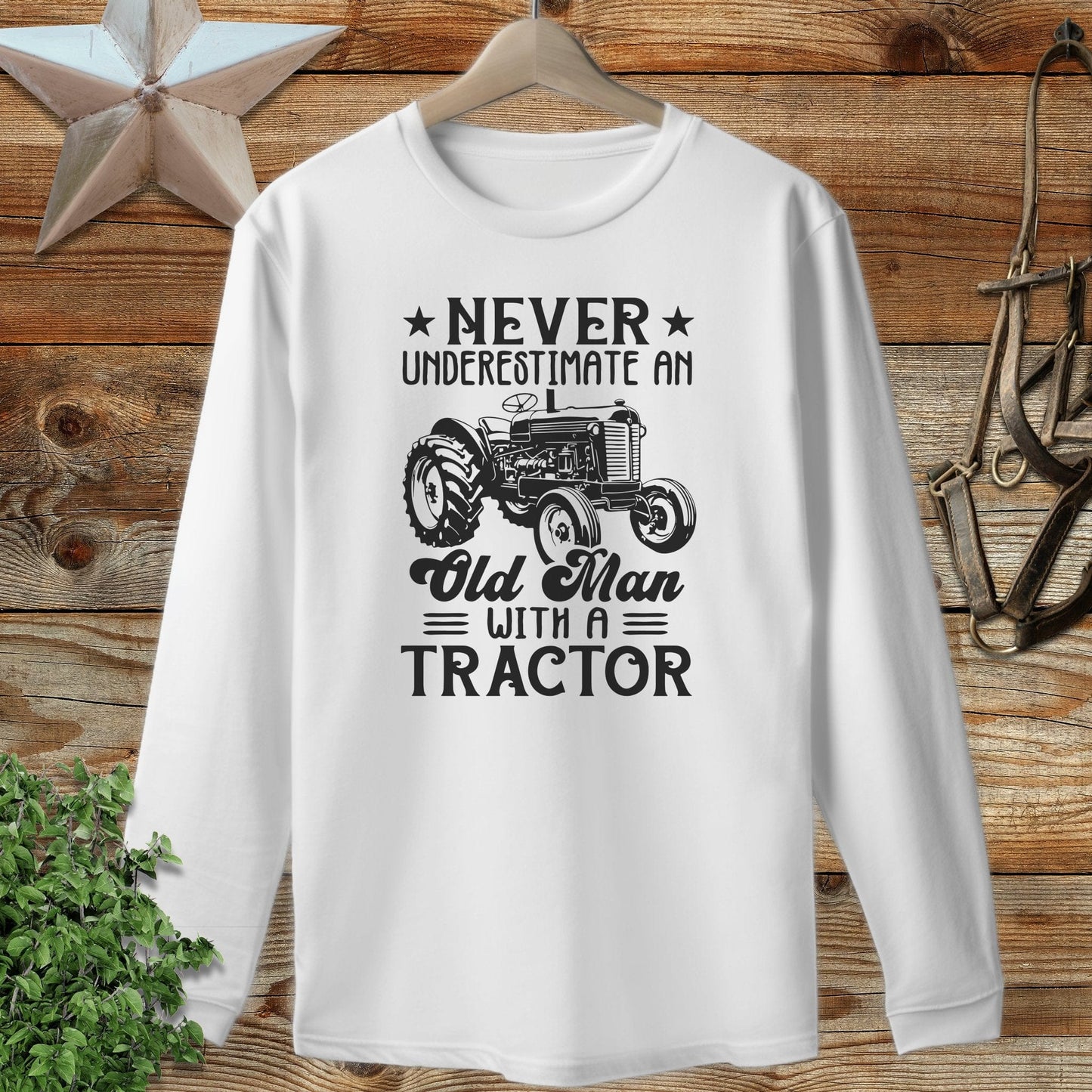 Never Underestimate Long Sleeve Tee