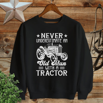 Never Underestimate Sweatshirt