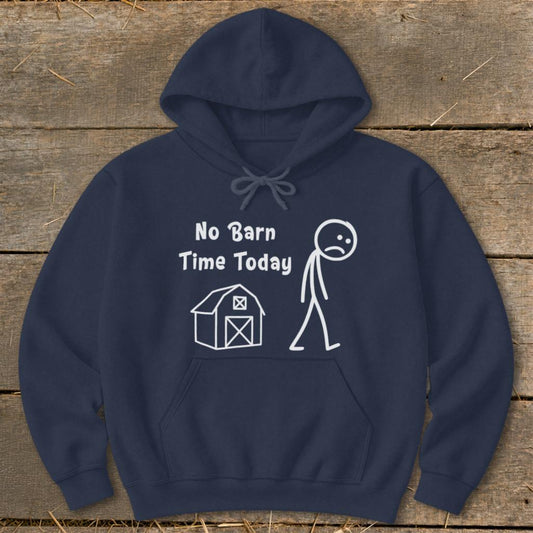 No Barn Time Today Hoodie - Navy