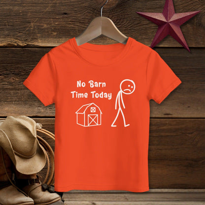 No Barn Time Today T-shirt (Toddler)