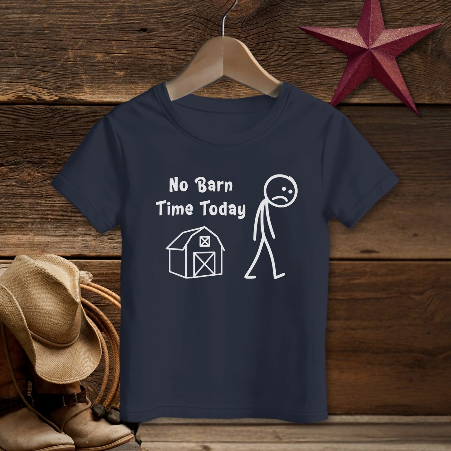 No Barn Time Today T-shirt (Toddler)