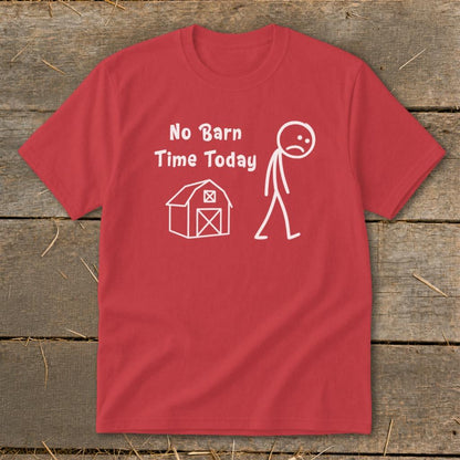 No Barn Time Today Youth Tee