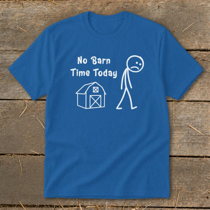 No Barn Time Today Youth Tee