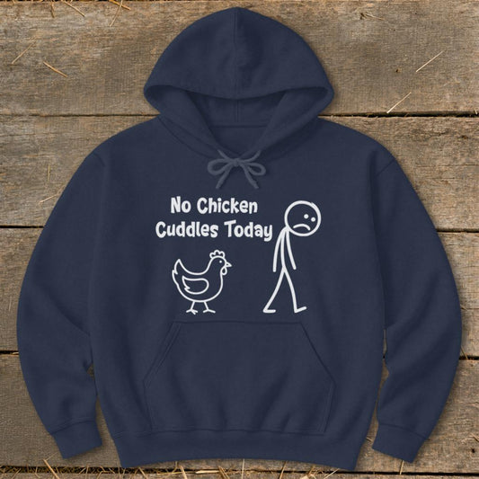 No Chicken Cuddles Today Hoodie - Navy