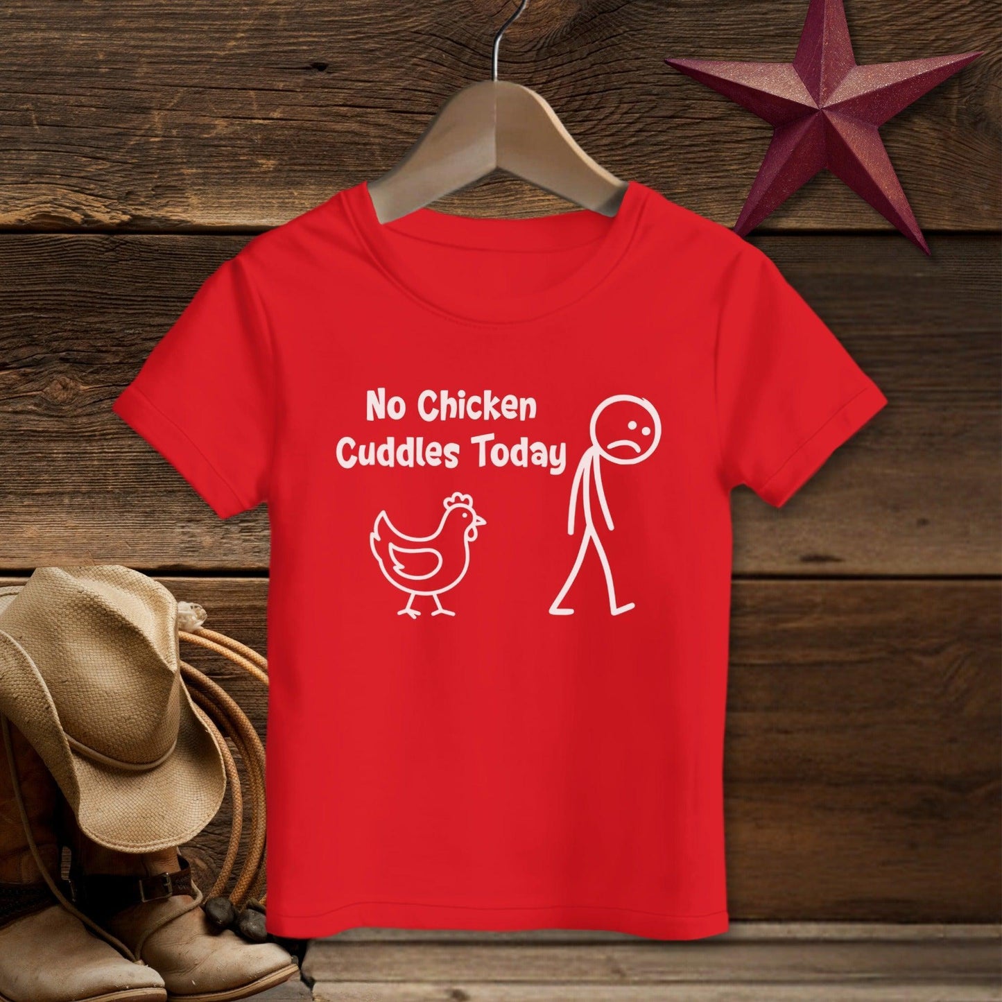 No Chicken Cuddles Today T-shirt (Toddler)