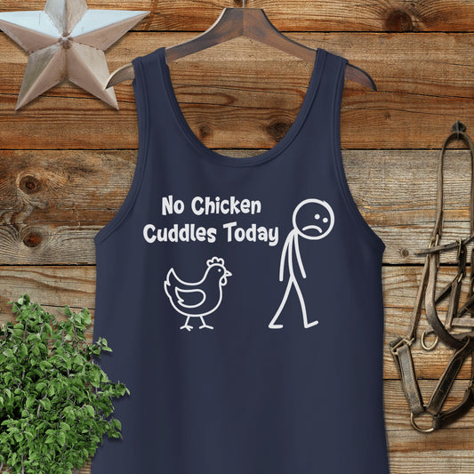 No Chicken Cuddles Today Tank Top