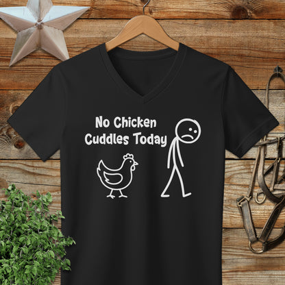No Chicken Cuddles Today V-neck