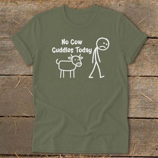 No Cow Cuddles Today Softstyle Tee - Military Green