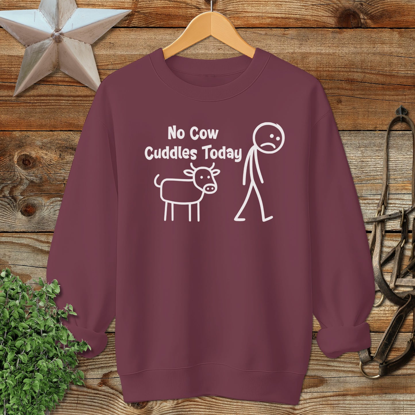 No Cow Cuddles Today Sweatshirt