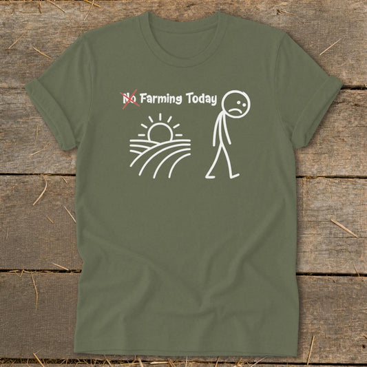 No Farming Today Softstyle Tee - Military Green