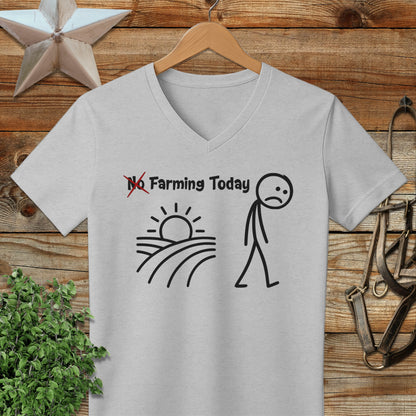 No Farming Today V-neck