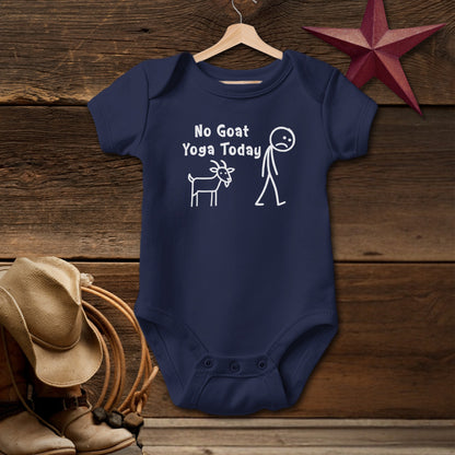 No Goat Yoga Today Bodysuit (Baby)