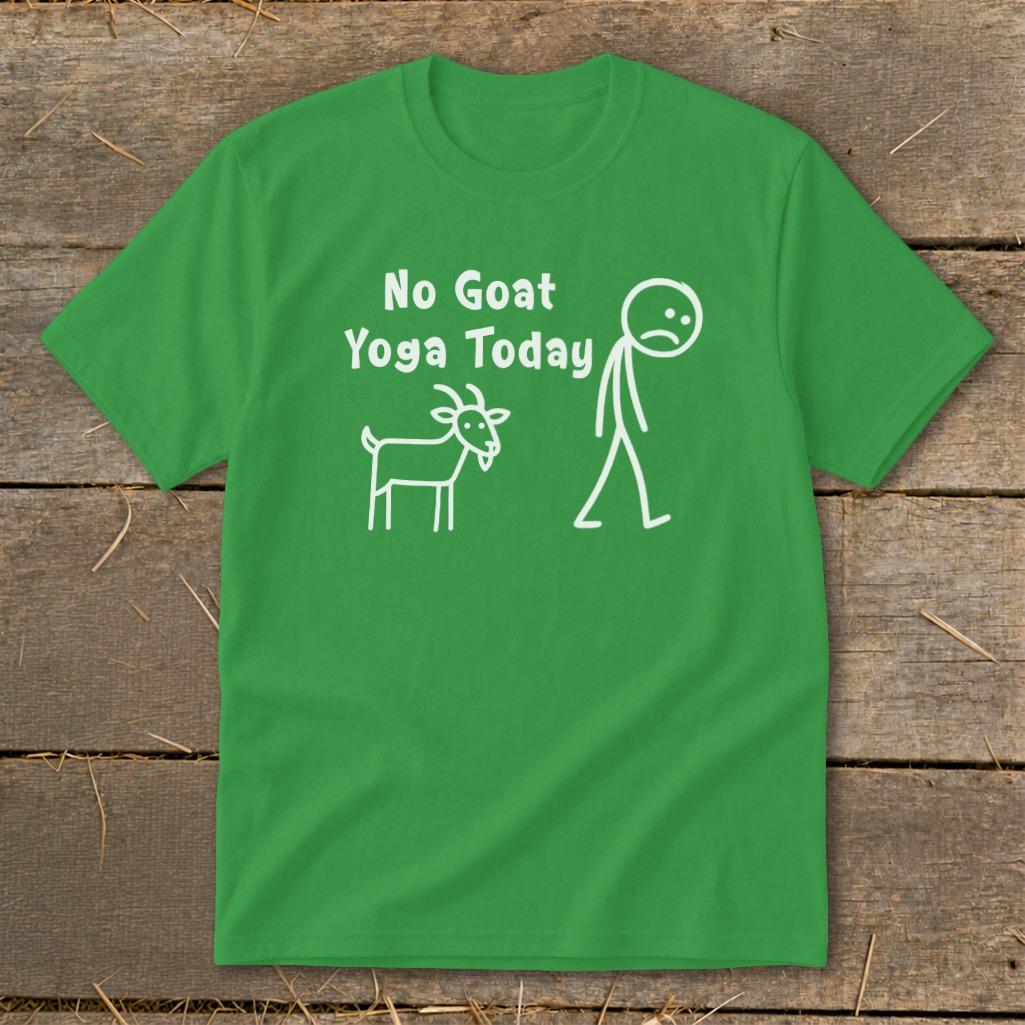 No Goat Yoga Today Youth Tee
