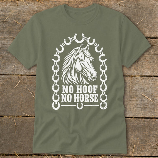 No Hoof No Horse Classic Tee