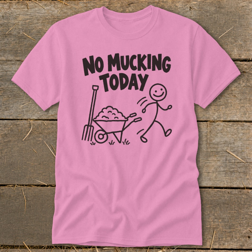 Pink t-shirt with "NO MUCKING TODAY" text and stick figure graphics.