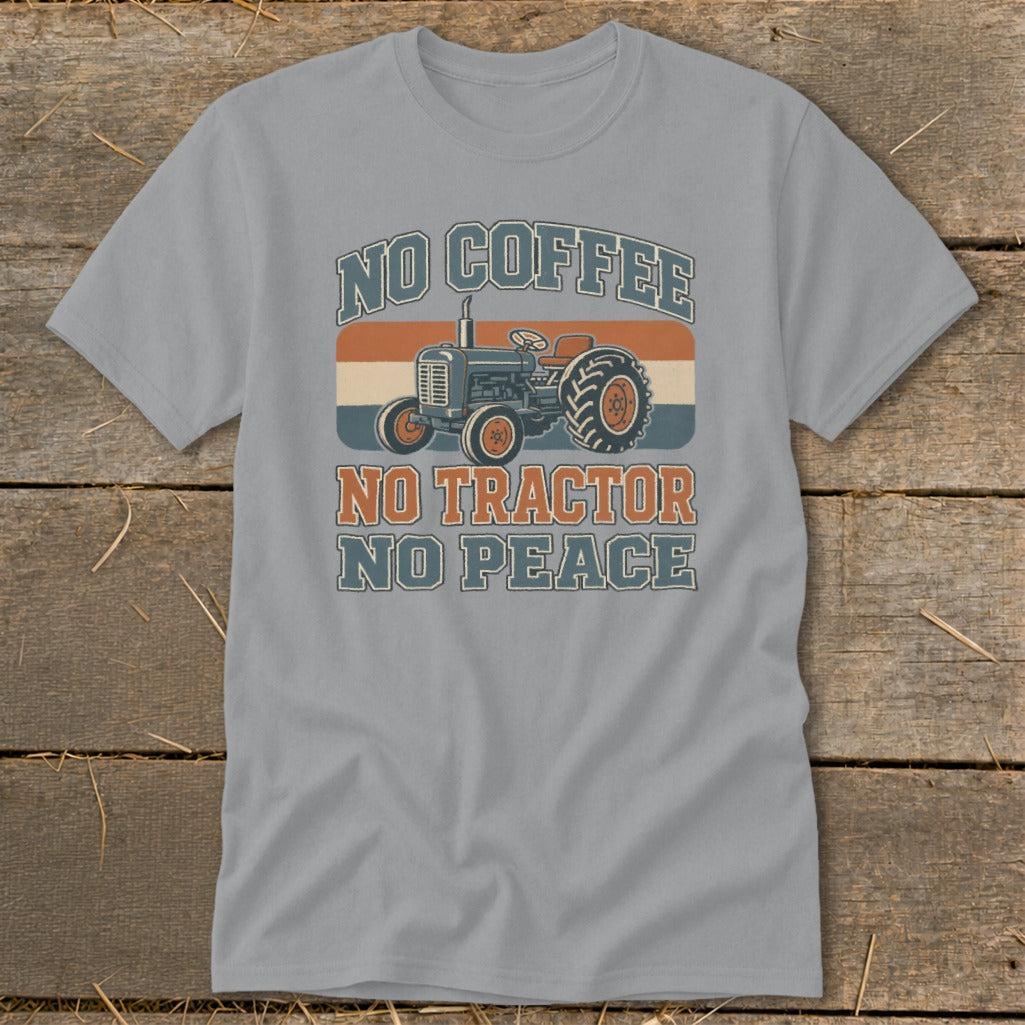 No Tractor No Peace Classic Tee