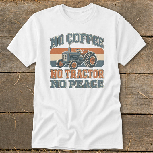 No Tractor No Peace Classic Tee