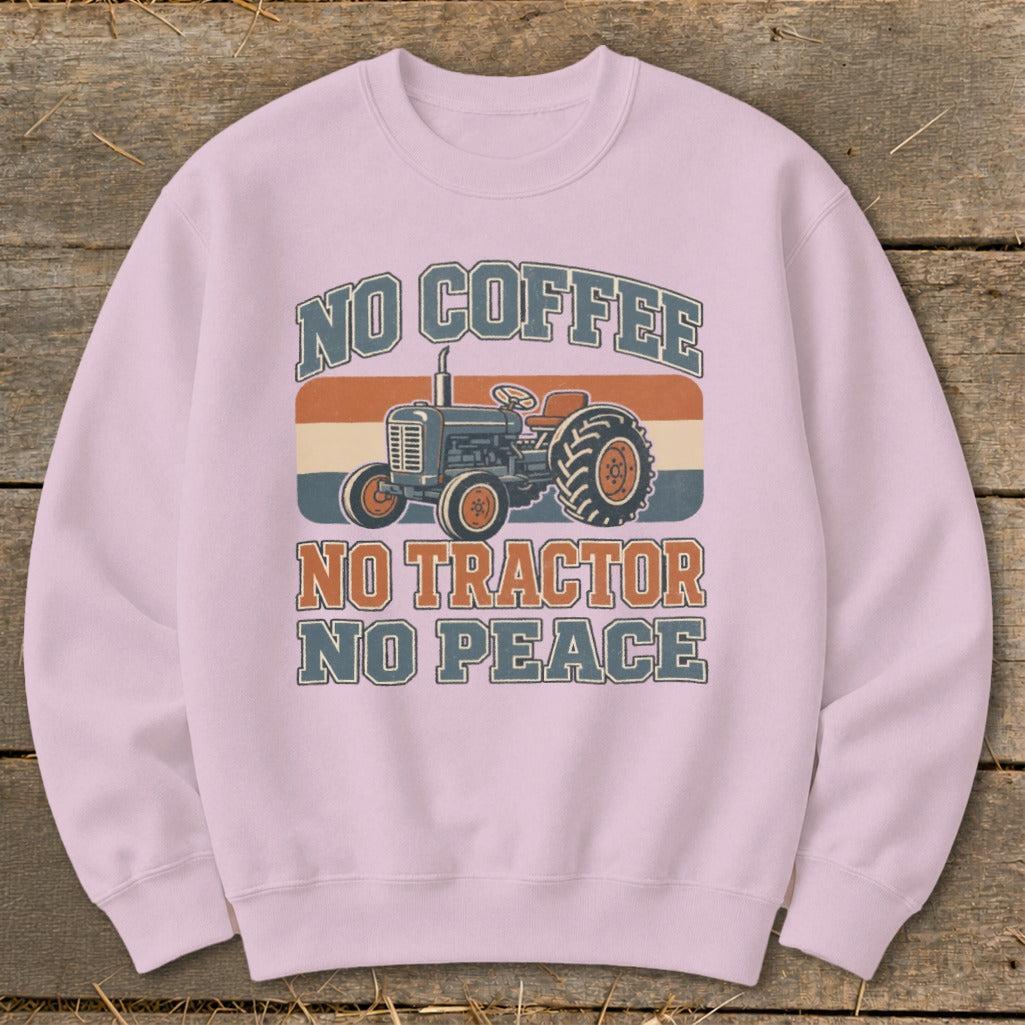 No Tractor No Peace Sweatshirt