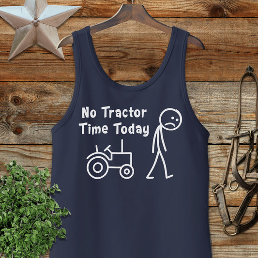 No Tractor Time Today Tank Top