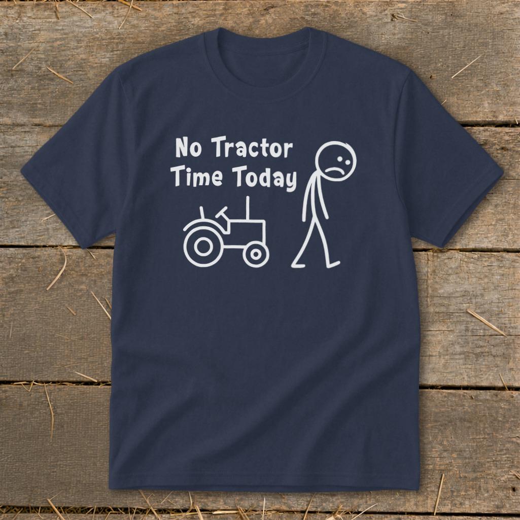 No Tractor Time Today Youth Tee