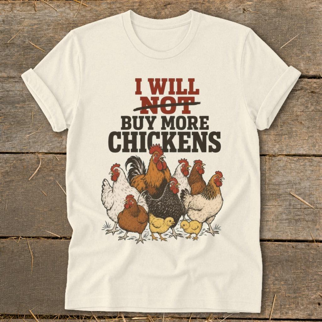 Not Buy More Chickens Softstyle Tee