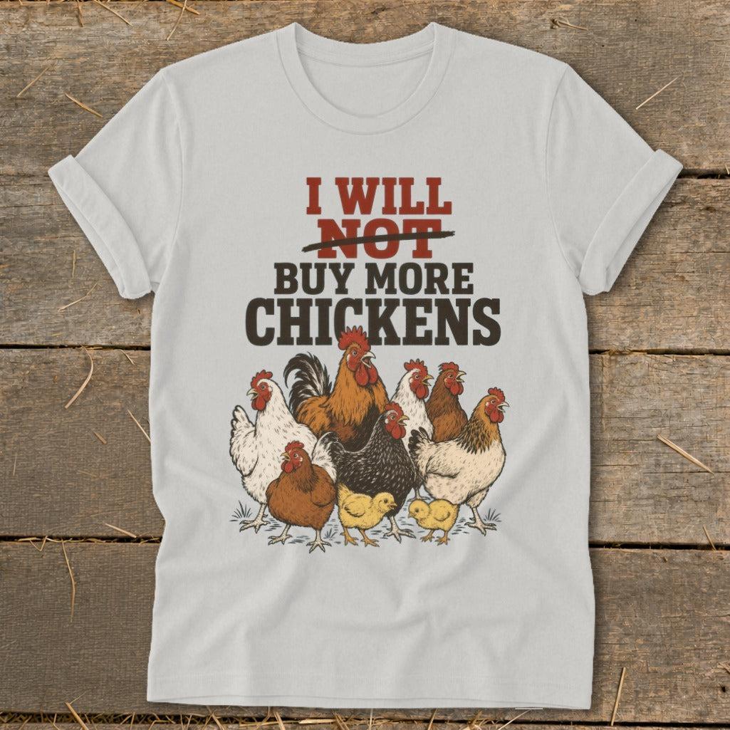 Not Buy More Chickens Softstyle Tee